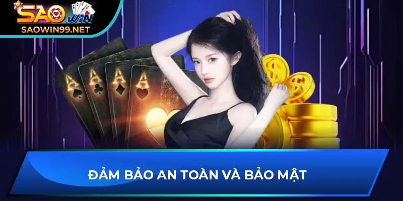 Đảm bảo an toàn và bảo mật 